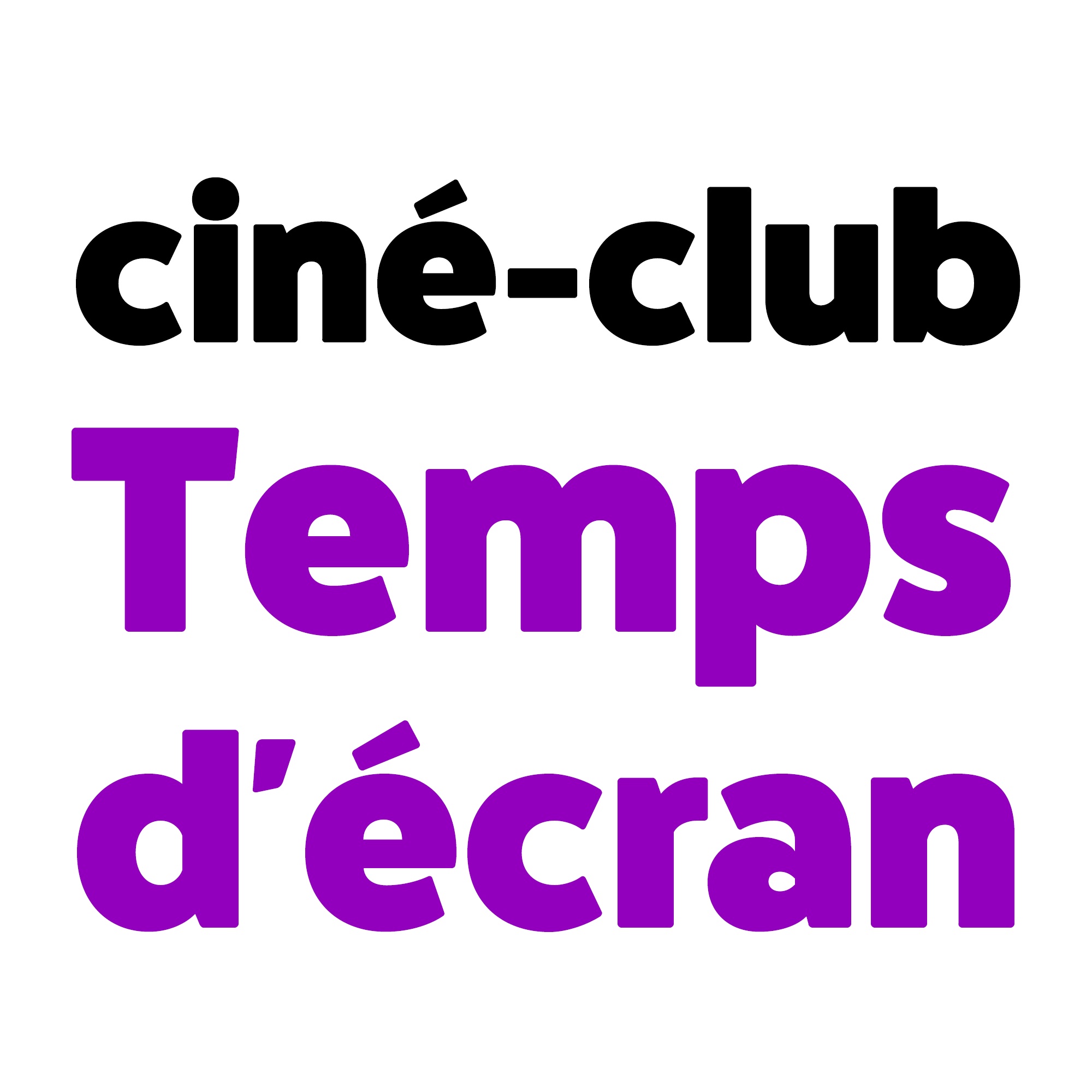 Ciné-club Temps d'écran